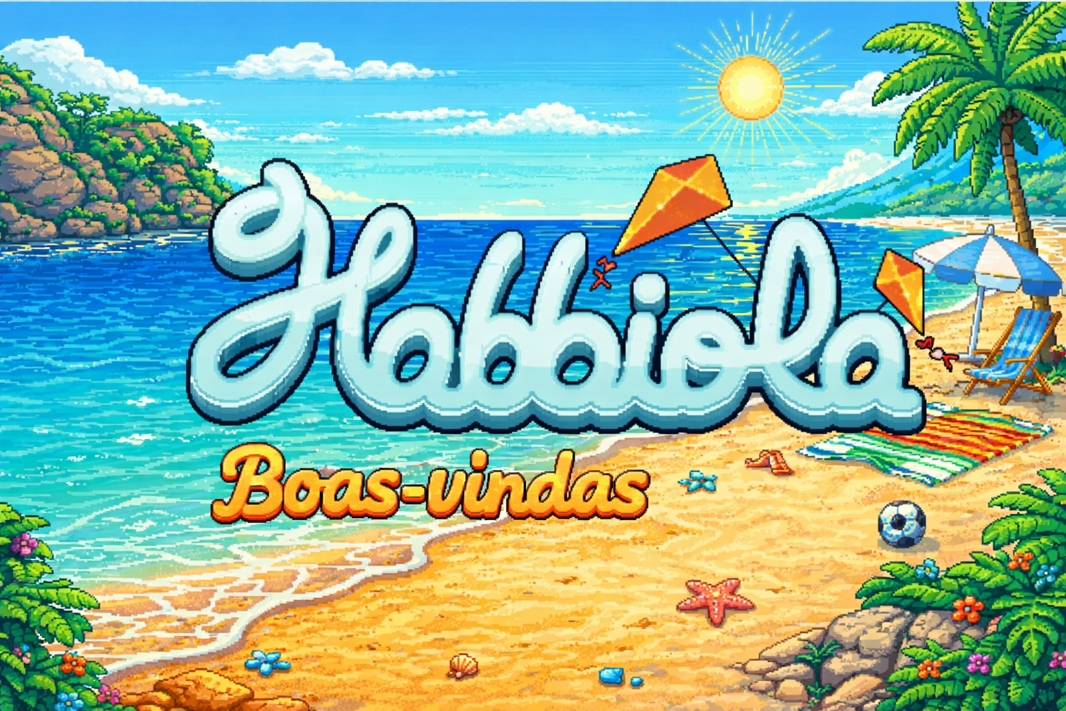 Boas-vindas Habbiola